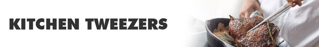 Kitchen Tweezers - Precision Cooking Tools by TWEEZER WORLD