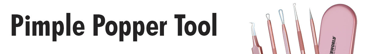Blackhead Remover Tool, Pimple Popper - TWEEZER WORLD