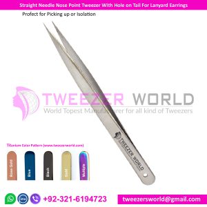 Straight Needle Nose Point Tweezer With Hole on Tail For Lanyard Earrings