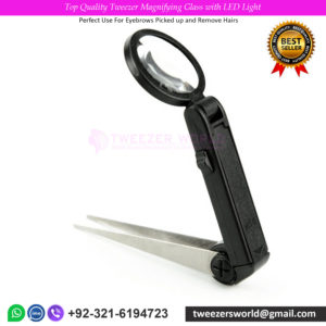 Top Quality Tweezer Magnifying Glass with LED Light